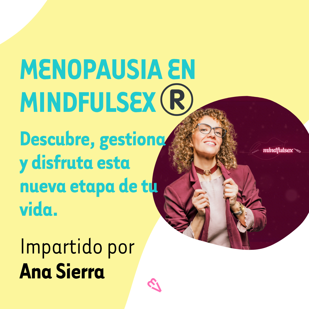 Menopausia en Mindfulsex